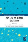 Hand a Relatively Free Hand: Data Privacy in the U.S. and the Unfortunate, but Lawful, Commodification of the Person by Matthias C. Kettemann, Alexander Peukert, Indra Spiecker gen. Dohmann, and Ronald J. Krotoszynski Jr.