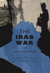 The Challenges of Counter-proliferation: Law and Policy of the Iraq Intervention