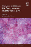 UN counter-proliferation sanctions and international law by Larissa van den Herik and Daniel H. Joyner