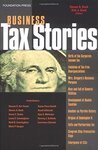 The Story of LLCs: Combining the Best Features of a Flawed Business Tax Structure