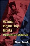 When equality ends: stories about race and resistance