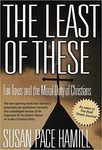 The least of these: fair taxes and the moral duty of Christians by Susan Pace Hamill