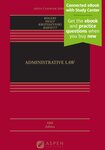 Administrative Law by John M. Rogers, Michael P. Healy, Ronald J. Krotoszynski Jr., and Kent Barnett