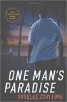 One Man's Paradise by Douglas Corleone
