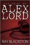 The trial of Alex Lord