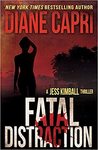 Fatal distraction by Diana Capri