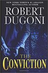 The conviction: a novel by Robert Dugoni