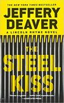 The steel kiss by Jeffery Deaver