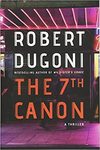 The 7th canon: a thriller by Robert Dugoni