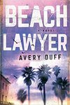 Beach Lawyer by Avery Duff
