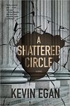 A shattered circle / Kevin Egan by Kevin Egan