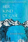 Her kind of case: a Lee Isaacs, Esq. novel by Jeanne Winer